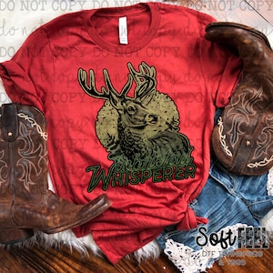 WhiteTail Whisper Deer Hunter Country - Transferencia DTF - Transferencia directa a película, lista para prensar - Transferencia para planchar sobre ropa