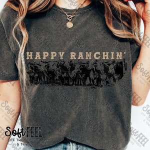 Happy Ranchin&#39; Cattle Country Western - Transfert DTF - Transfert prêt à presser pour film direct - Transfert sur vêtements