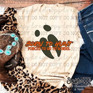 Country Western Born To Hunt - Transfert DTF - Transfert prêt à presser pour film direct - Transfert sur vêtements