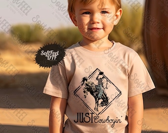 Just Cowboyin’ Country Cowboy Little Kid - DTF Transfer - Direct To Film Ready To Press Transfer-Iron On Clothing Transfer