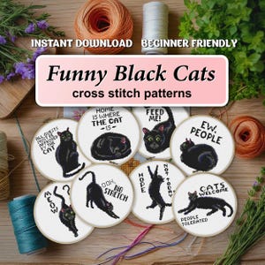 Black Cat Cross Stitch Patterns | Set of 8 Funny Cat Sayings | Sassy Cat Embroidery|Cat X Stitch|Beginner Kitten Cross Stitch Kitty Download