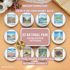May include: A collection of 63 National Park cross-stitch patterns, displayed in circular hoops. The image includes text that reads "Instant Download," "Love it or Your Money Back," and "Beginner-Friendly." The patterns feature various park landscapes.