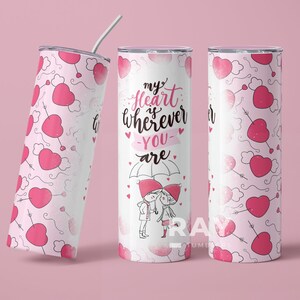 Valentine&#39;s day Tumbler, Pink Heart Design, Skinny Tumbler 20 oz Stainless steel tumbler, Valentine Love quote, Seamless Sublimation