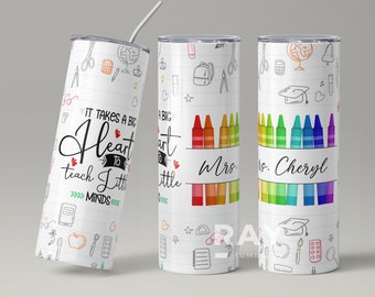 Personalized Custom Teacher Tumbler, Gift For Teacher, Teacher Appreciation Gift from Students, It Take A Big Heart To Teach Little Minds