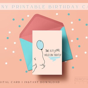 Printable Card Funny Printable Birthday Card Downloadable Birthday Card ...