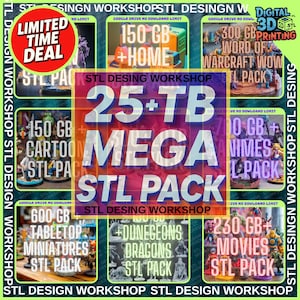 3D Ultimate STL Mega Pack – 25TB of Organized Printable Models | Thousands of Files with Lifetime Access