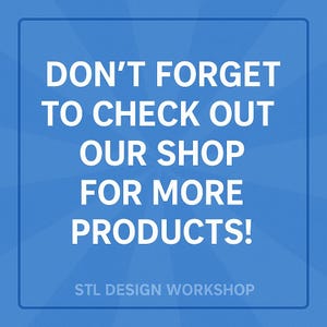 Puede incluir: Gr&aacute;fico cuadrado azul con texto blanco: "&iexcl;NO OLVIDES VISITAR NUESTRA TIENDA PARA M&Aacute;S PRODUCTOS!" El texto "STL DESIGN WORKSHOP" est&aacute; en la parte inferior. El fondo tiene un patr&oacute;n radial.