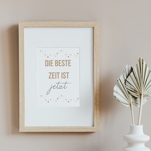 Poster "Die beste Zeit ist jetzt" zum Selbstausdrucken | Wanddesign | Direkter Download | Visuelle Erinnerung zum Starten