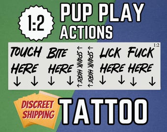 Pup Play Action Temporary Tattoos – Kinky Submissive Pet Play Tattoo Set for BDSM Roleplay, Touch/Bite/Lick/Spank Here Decals Discreet