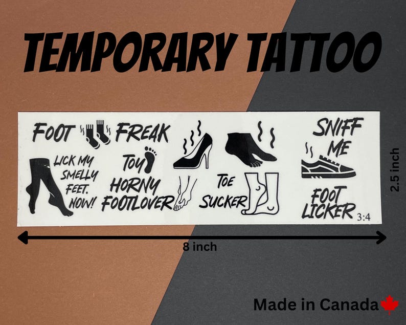 May include: A sheet of temporary tattoos with various designs and phrases, including "Foot Freak", "Horny Footlover", "Toe Sucker", and "Sniff Me". The sheet measures 8 inches by 2.5 inches.