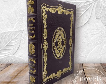 John Quincy Adams Easton Press Vintage Leatherbound Book - 22kt Gold Gilded