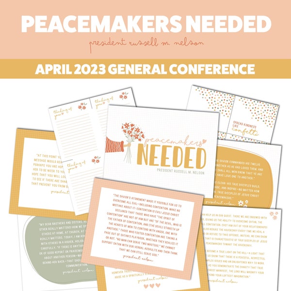 President Russell M. Nelson "Peacemakers Needed" General Conference April 2023 Relief Society Lesson Help