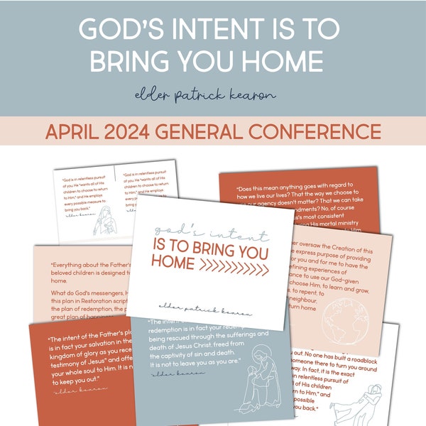 Elder Patrick Kearon "God's Intent is to Bring You Home" General Conference April 2024 Relief Society Lesson Help