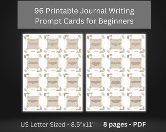 May include: A set of 96 printable journal writing prompt cards for beginners. The cards are designed with a brown paper texture and feature a leafy border. The cards are 8.5 inches by 11 inches and come in a PDF format.