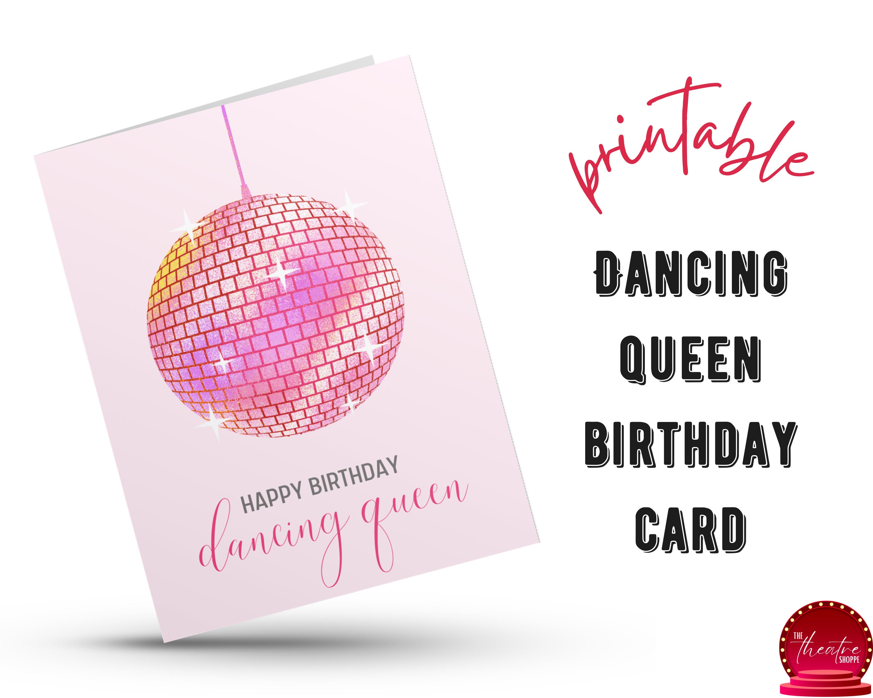 Printable Dancing Queen, Mamma Mia Birthday Card | Musical Theatre ...