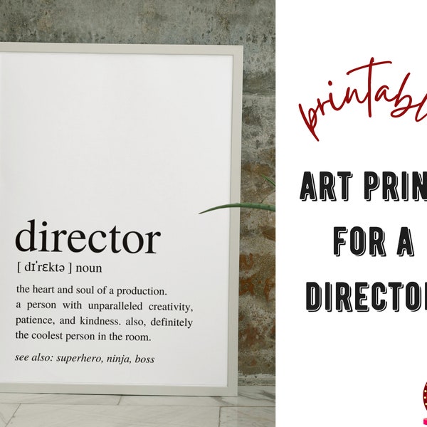 Director Definition Kunstdruck | Druckbare Wandkunst, Print für Director | Druckvorlage Director Definition Print | Geschenk für Theaterregisseur