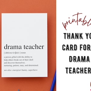 de définition pour professeur d'art dramatique | Semaine d'appréciation des professeurs de théâtre et d'art dramatique | Carte de remerciement imprimable pour professeur d'art dramatique, cadeau