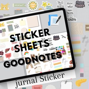 Könnte beinhalten: Ein digitaler Tablet-Bildschirm zeigt eine Vielzahl von bunten Aufklebern für die Verwendung in der Goodnotes-App. Die Aufkleber umfassen motivierende Zitate, niedliche Illustrationen und Organisationselemente. Der Text "Sticker Sheets Goodnotes" wird prominent auf dem Bildschirm angezeigt.