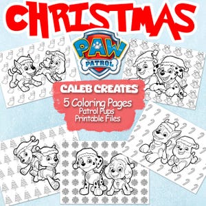 May include: Five black and white colouring pages featuring the Paw Patrol characters in Christmas outfits. The title of the set is "Caleb Creates 5 Colouring Pages Patrol Pups Printable Files".