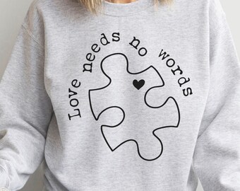 Autism Sweatshirt, Autism Mom Shirts, Autism Teacher Sweatshirt, Autism Support, Puzzle Sweatshirt, Autism Mom Gift, Paraprofessional shirt