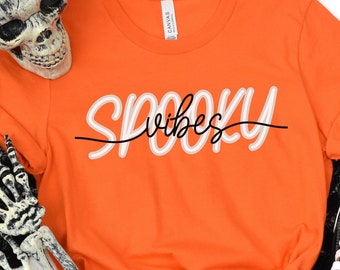 Spooky Vibes Shirt, Halloween shirt, Spooky Shirt, Halloween Shirt, Spooky Vibes, Halloween Tee, Spooky Vibes Tee,Spooky Tee,Halloween Party
