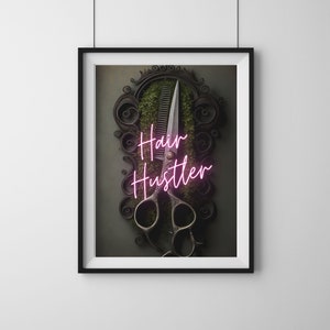 Hair Hustler Poster  | hair salon decor | nail salon decor | spa decor | salon decor boho | beauty salon decor | hairstylist gift