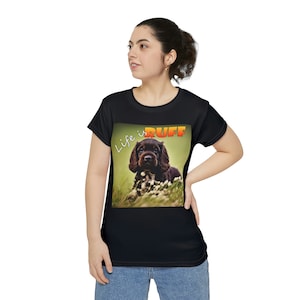 Life is RUFF shirt, Dog Lover Gift, Dog Mom Shirt, Dog Lover Shirts, Gift for Dog Owners, Gifts for Dog Lovers, women&#39;s cocker spaniel tee