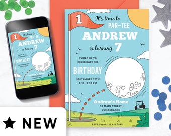 May include: A blue and green golf-themed birthday invitation for a boy turning seven. The invitation features a golf ball, a golf cart, and a golf flag with the number one on it. The text on the invitation reads "It's time to par-tee Andrew is turning 7. Swing by to celebrate his birthday September 27th 2:30-3:30 PM. Andrew's Home 33 Main Street Cumberland RSVP Sarah 123.456.7890"