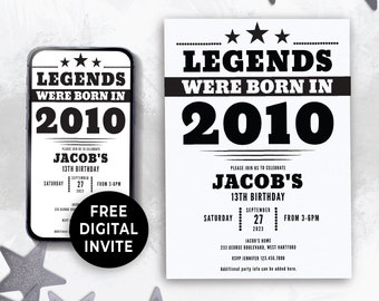 May include: Black and white printable birthday invitation with the text "Legends were born in 2010" and "Jacob's 13th Birthday". The invitation includes the date, time, and location of the party. A free digital invite is also available.