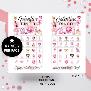 May include: Two pink and white Galentine's Day Bingo cards with a pink and gold theme. Each card has a 5x5 grid with images of cupcakes, lipstick, champagne, donuts, and other items. The cards are printed on white paper and are ready to be cut down the middle.