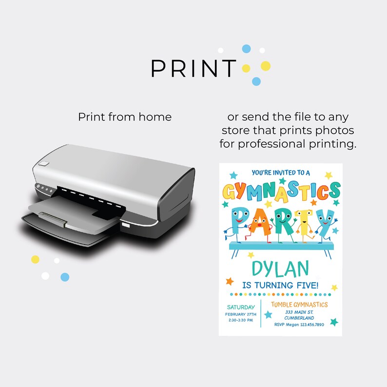 May include: A printable invitation for a gymnastics party. The invitation features a blue, yellow, and orange color scheme with a cartoon image of letters forming the words "Gymnastics Party". The invitation includes the text "You're invited to a Gymnastics Party", "Dylan is turning five!", "Saturday, February 27th, 2:30-3:30 PM", "Tumble Gymnastics, 333 Main St., Cumberland", and "RSVP Megan 123.456.7890".