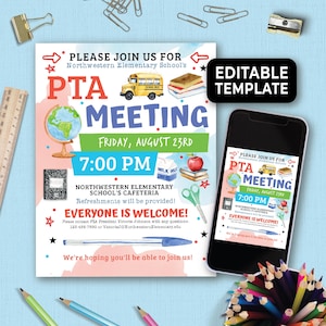 May include: A flyer and a smartphone display a PTA meeting announcement. The flyer includes the text "PTA MEETING" with illustrations of a school bus, globe, and apple. The flyer also states the date, time, and location of the meeting. The smartphone shows the same information.