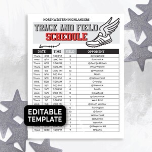 May include: A printable Northwestern Highlanders track and field schedule template. The schedule includes dates, times, field numbers, and opponents. The words "Track and Field Schedule" are in red and black. The words "Editable Template" are in a black box.