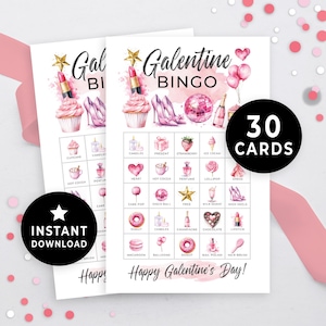 May include: A pink and white Galentine's Day Bingo card with 30 cards included. The card features images of cupcakes, lipstick, champagne, donuts, and other items related to a girls' night out.