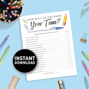 May include: A white printable game sheet with the text "HOW WELL DO YOU KNOW Your Team?" and questions about colleagues. Includes a black circle with "INSTANT DOWNLOAD" and a pencil, pen, and paperclips.