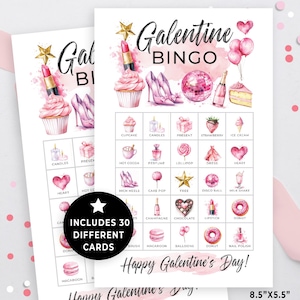 May include: Pink and white Galentine's Day Bingo card with 25 squares. Each square has a different image and text, such as cupcakes, candles, presents, and lipstick. The card includes the text "Galentine Bingo" and "Happy Galentine's Day!"