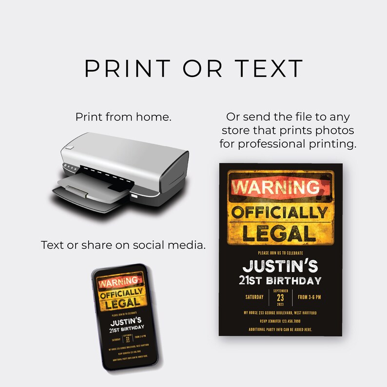 May include: A printable 21st birthday invitation with a warning sign design. The invitation is yellow and black with the text "Warning Officially Legal" and "Justin's 21st Birthday".