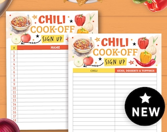 May include: Two chili cook-off sign-up sheets with illustrations of chili, tomatoes, peppers, and onions. The top sheet has a section for names, while the bottom sheet has sections for chili and sides, desserts, and toppings. A black circle with a white star and the word "NEW" is in the bottom right corner.