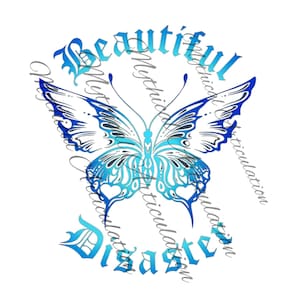 以下が含まれることがあります： 青と白の蝶のデザインで、スタイリッシュなフォントで「Beautiful Disaster」という言葉が書かれています。 蝶は複雑な羽の模様をしており、追加のテキストに囲まれており、すべて白い背景に設定されています。