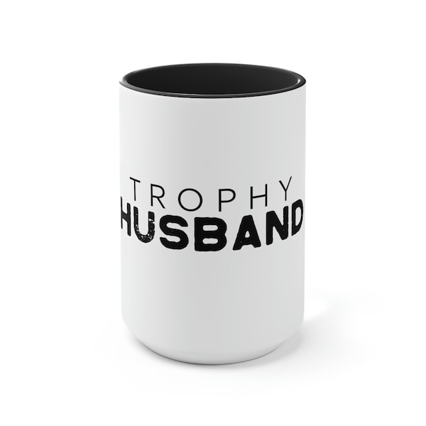 Valentine's Day Trophy Husband Mug, Two-tone Coffee Mugs, Coffee Lover Husband Mug, Husband Valentine Gift Idea From Wife, Gift for Him