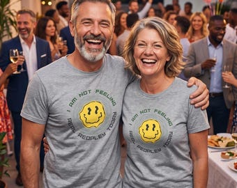 Funny Sarcasm T-Shirt: Not Real Peopley Today, Unisex Jersey Tee