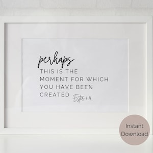 Ester 4:14 Quizás este fue el momento para el cual fuiste creado Versículo Bíblico Cristiano Arte Bíblico de Pared Decoración de Pared Religiosa Cristiana