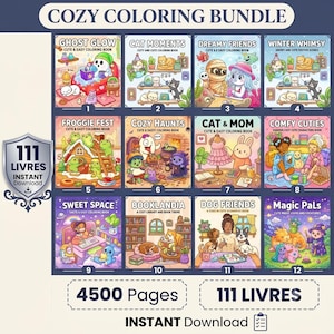 Peut inclure: Un ensemble numérique intitulé COZY COLORING BUNDLE comprenant 111 livres de coloriage et 4500 pages. L'image présente 12 couvertures de livres distinctes avec des illustrations colorées de fantômes, chats, grenouilles, chiens et créatures.