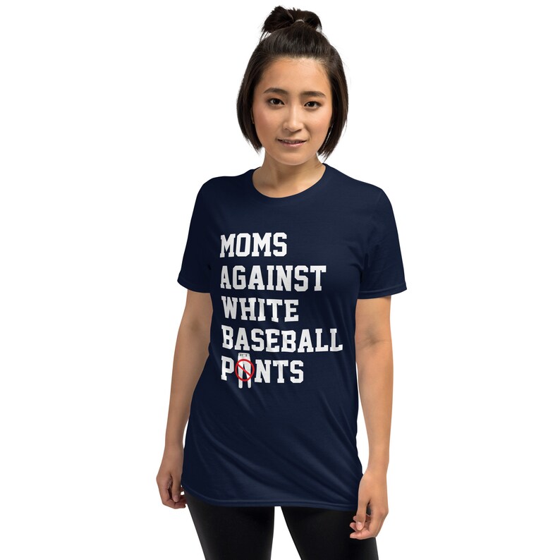 Moms Against White Baseball Pants Short-Sleeve Unisex T-Shirt