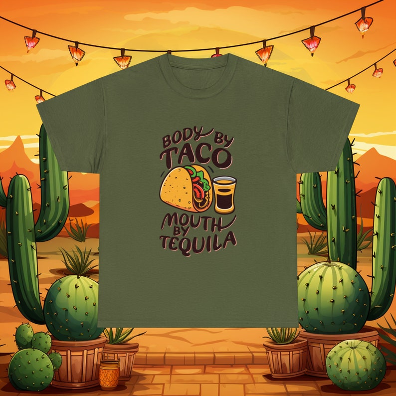 Body by Taco, Mouth by Tequila - Fun and Flirty T-Shirt - Perfect for Taco Tuesdays! Fiesta Squad Shirt, Mexican Party Shirts, Mexican Tee image 3