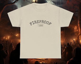 Fireproof Est 1692 Salem Mass T-Shirt | Granddaughters of Witches You Could Not Burn, Witchy Clothing, They Missed One, Witchy Halloween tee