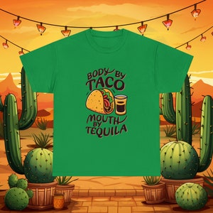 Body by Taco, Mouth by Tequila - Fun and Flirty T-Shirt - Perfect for Taco Tuesdays! Fiesta Squad Shirt, Mexican Party Shirts, Mexican Tee image 6