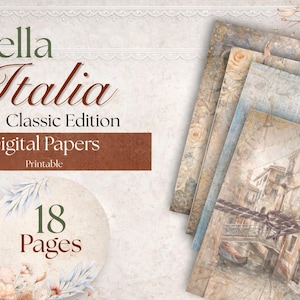 May include: Digital papers titled "Bella Italia Classic Edition" with a vintage aesthetic. The image shows a stack of papers with watercolor illustrations of Italian scenes and floral designs. The text indicates 18 pages are included.