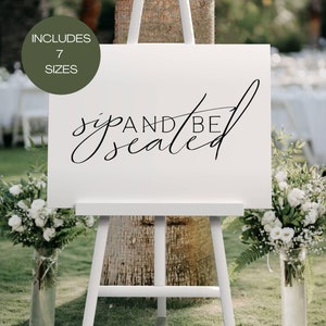 Sip and Be Seated, Digital Download, Please Take a Seat Wedding Sign, Rehearsal Dinner Sign, Find Your Seat Reception Sign FLD101 7 sizes