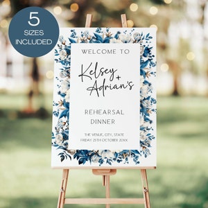 Rehearsal Dinner Sign Blue Flowers, Rehearsal Dinner Welcome Sign The Night Before Wedding Sign, Digital Download, Editable Template FLD078